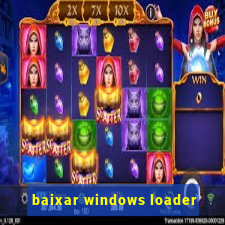 baixar windows loader